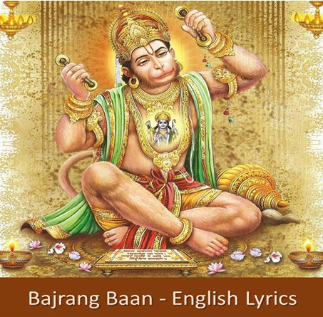 Bajrang Baan English Lyrics , Hanuman Prayers