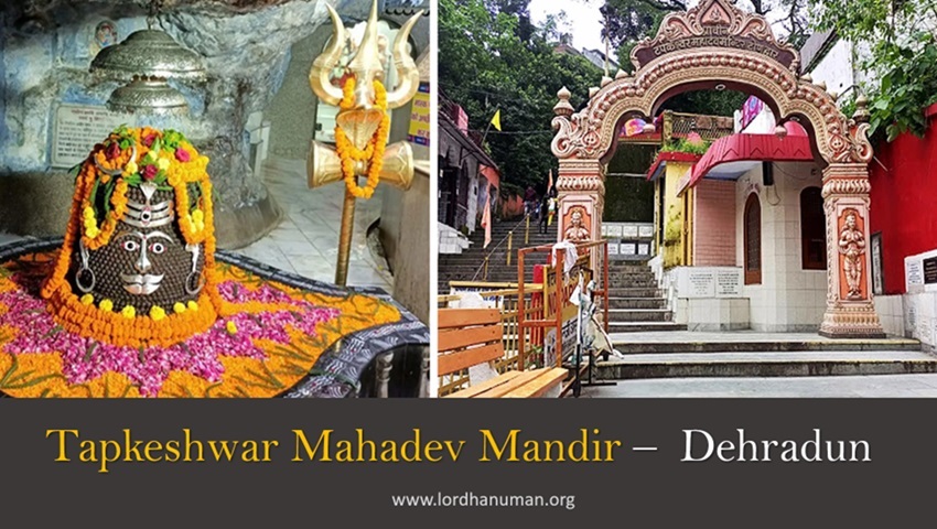 Tapkeshwar Mahadev Temple Dehradun , टपकेश्वर महादेव मंदिर देहरादून , Tapkeshwar Hanuman Temple